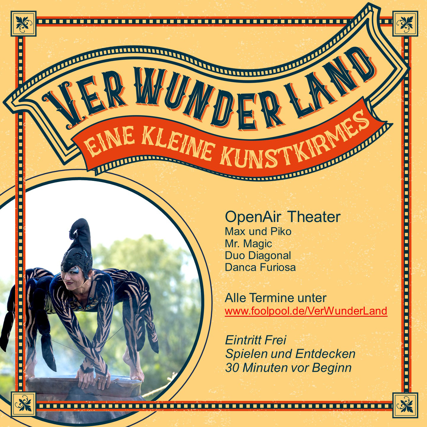 >>> Das VerWunderLand - OpenAir-Theater und Kunstkirmes <<<

WAS: Eine Stunde Show-Programm und zahlreiche Attraktionen, die vor der Vorstellung bestaunt und bespielt werden können.
WO: St. Pauls Platz (nähe Theresienwiese)
WANN: Fr 17.10.2025, 16.00 - 17.00 Uhr. Spielen und Entdecken 30 Minuten vor Beginn.
MITBRINGEN: Picknickdecke (+Thermoskanne) und gute Laune.
KOSTEN: Eintritt umsonst. Spenden erwünscht.
MEHR INFOS: www.foolpool.de/VerWunderLand

Keine Anmeldung nötig .
Seid dabei. Wir freuen uns auf Euch.

Unterstützt vom Bezirksauschuss 2 Ludwigsstadt -Isarvorstadt der Stadt München.

#foolpool #verwunderland #strassentheaterfüralle #theatervorderhaustür #varietevorderhaustür #danzafuriosa #danimisima #tonitoss #mrlopaper #mrmagic #zebrastelzentheater #duodiagonal